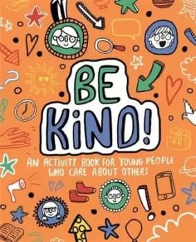 Be Kind Mindful Kids Global Citizen by Stephanie Clarkson