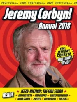 The Unofficial Jeremy Corbyn Annual 2018 by Pavilion Hardback