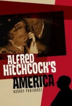 Alfred Hitchcocks America by Murray Pomerance Paperback