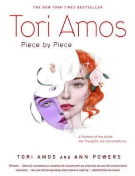 Tori Amos Piece by Piece by Tori Amos and Ann Powers Book