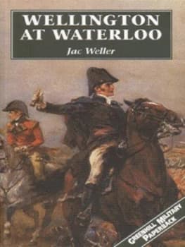 Wellington at Waterloo by Jac Weller Paperback