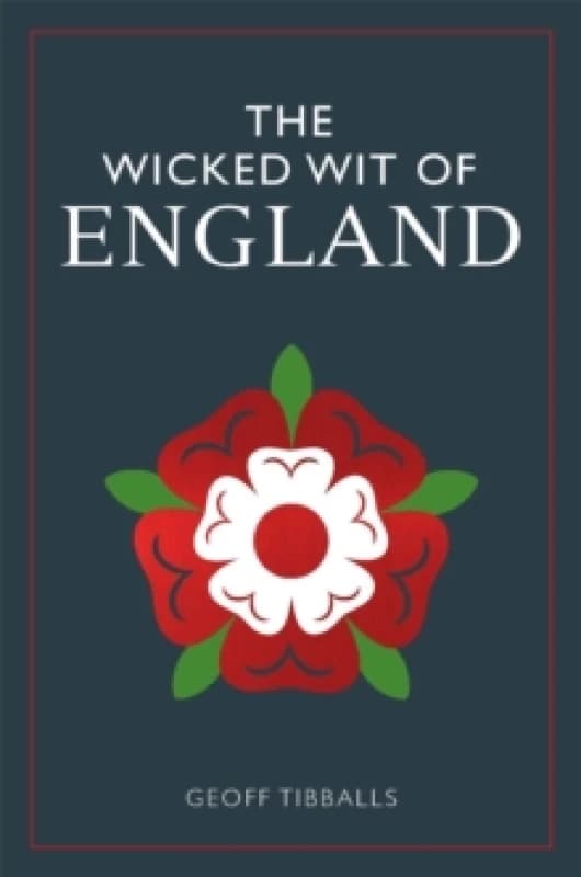 The Wicked Wit of England Paperback / softback