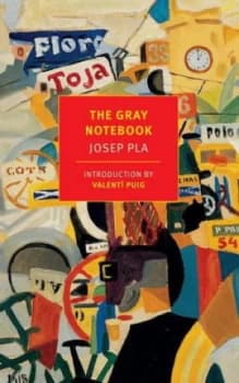 The Gray Notebook by Josep Pla Paperback