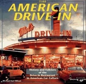 The American Drive-In by Michael Karl Witzel Book