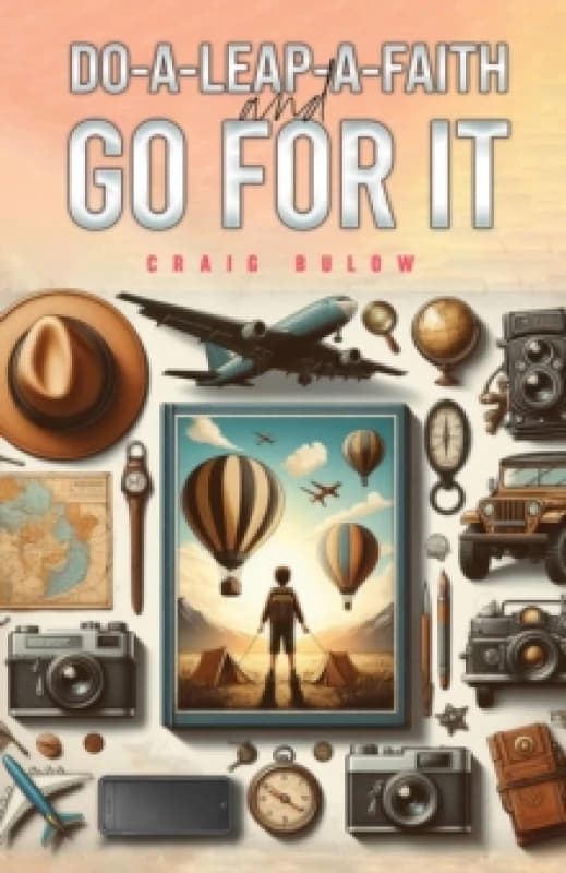 Do-a-Leap-a-Faith and Go for It Paperback / softback