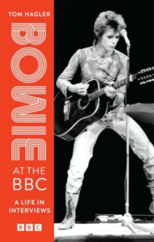 Bowie at the BBC. Paperback. By Tom Hagler, British Broadcasting Corporation Books