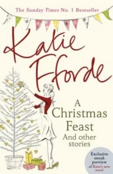 A Christmas Feast and Other Stories by Katie Fforde Paperback
