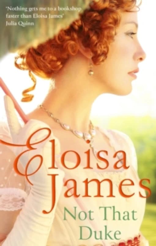 Not That Duke. Paperback. By Eloisa James Books