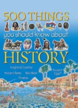 500 Things You Should Know about History Paperback