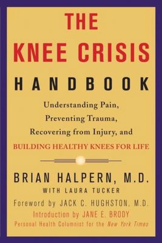 The Knee Crisis Handbook by Brian Halpern Paperback