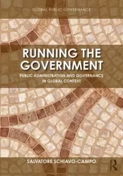 Running the GovernmentPublic Administration and Governance in Global Context