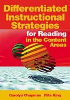 Differentiated Instructional Strategies for Reading in the Content Areas by Carolyn M. Chapman Book