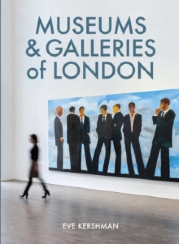 Museums & Galleries of London Paperback / softback
