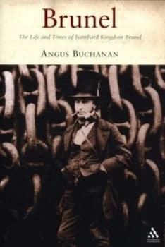 Brunel by R. a Buchanan Paperback
