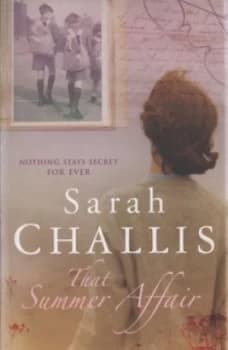 That Summer Affair by Sarah Challis Paperback