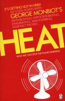 Heat by George Monbiot Paperback