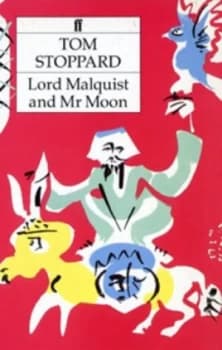 Lord Malquist and Mr Moon by Tom Stoppard Paperback