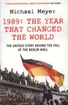 The Year That Changed the World by Michael Meyer Paperback