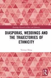 Diasporas Weddings and the Trajectories of Ethnicity