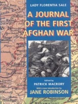 A Journal of the First Afghan War by Florentia Sale Paperback