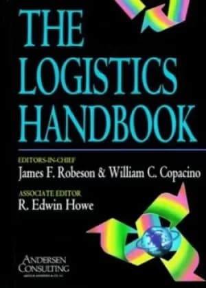 The logistics handbook by James F Robeson