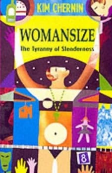 Womansize by Kim Chernin Paperback