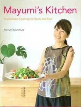 Mayumis Kitchen by Mayumi Nishimura Hardback