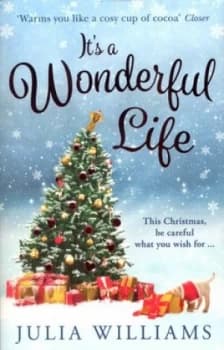 Its a Wonderful Life by Julia Williams Paperback