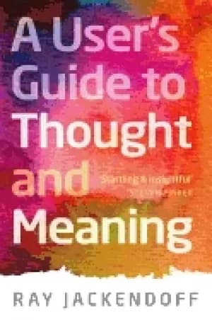 users guide to thought and meaning