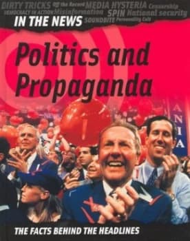 Politics and Propaganda by A Hibbert Hardback