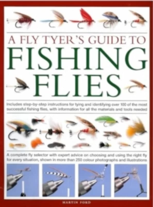Fly-Tyer's Guide to Making Fishing Flies. Hardback. By Martin Ford Books