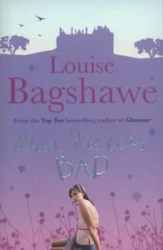 When She Was Bad by Louise Bagshawe Paperback