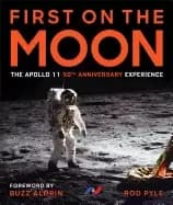 first on the moon the apollo 11 50th anniversary experience