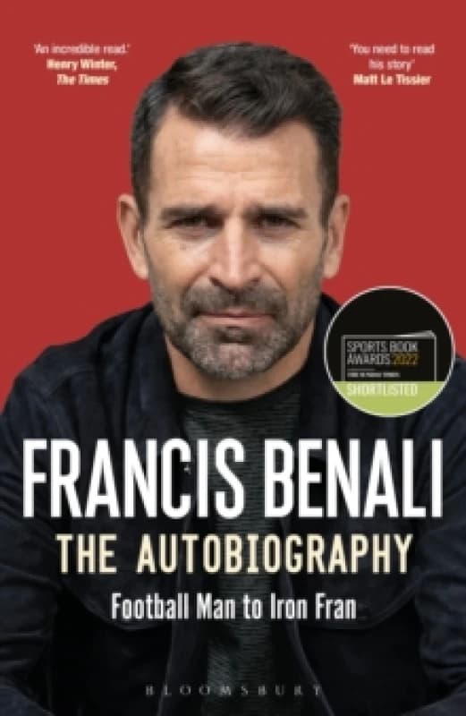Francis Benali : The Autobiography: Shortlisted for THE SUNDAY TIMES Sports Book Awards 2022 Paperback / softback