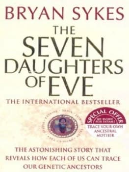 The Seven Daughters of Eve by Bryan Sykes Paperback