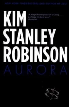 Aurora by Kim Stanley Robinson Paperback