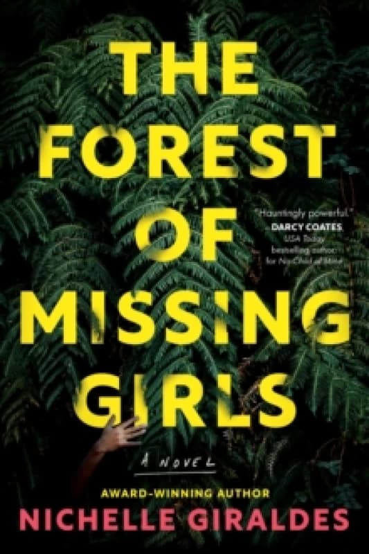 The Forest of Missing Girls : A Novel Paperback / softback