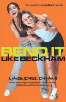 Bend It like Beckham by Narinder Dhami Paperback