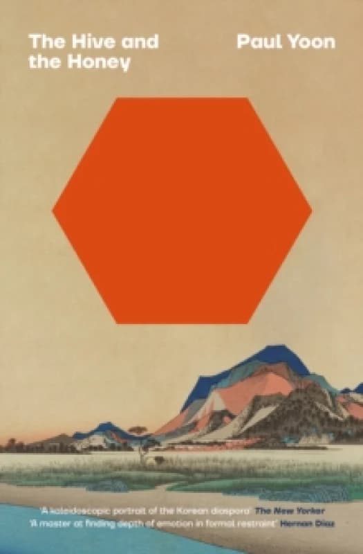 The Hive and the Honey. Paperback. By Paul Yoon Books