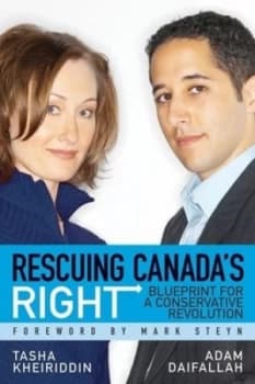 Rescuing Canadas Right by Tasha Kheiriddin Paperback