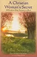 christian womans secret a modern day journey to god