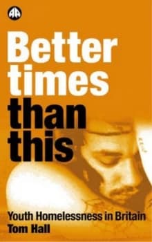 Better Times Than This by Tom Hall Book