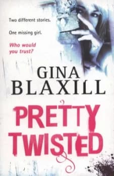 Pretty Twisted by Gina Blaxill Paperback
