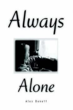 Always Alone by Alex Bennett Paperback