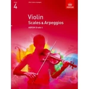 Violin Scales & Arpeggios, ABRSM Grade 4 : From 2012