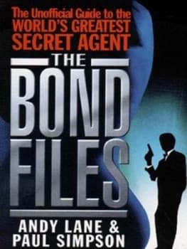The Bond Files by Andy Lane Paperback