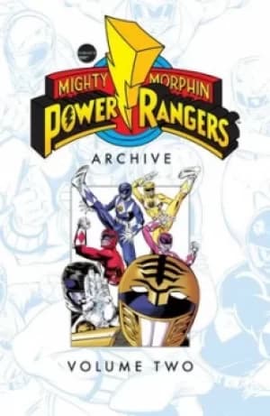 Mighty Morphin Power Rangers Volume two by Tom Bierbaum
