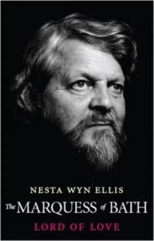 The Marquess of Bath by Nesta Wyn Ellis Hardback