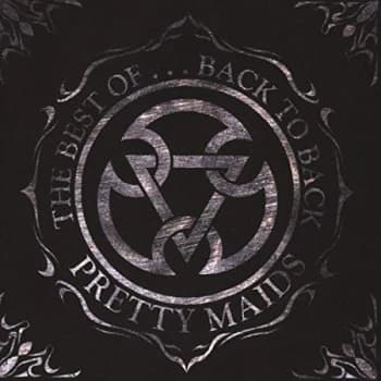 Pretty Maids - The Best Of ...Back To Back CD