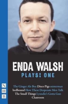 Plays by Enda Walsh Book